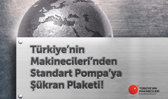 Standart Pompa, İhracatta Önemli Bir Başarıya İmza Attı Standart Pompa, İhracatta Önemli Bir Başarıya İmza Attı