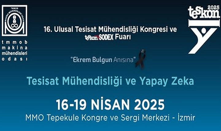 16. Ulusal Tesisat Mühendisliği Kongresi Takvimi Belli Oldu 16. Ulusal Tesisat Mühendisliği Kongresi Takvimi Belli Oldu
