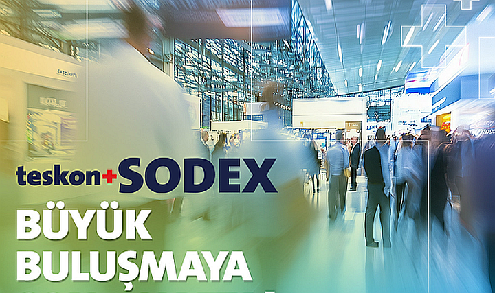 teskon+SODEX'e 1 Gün Kaldı