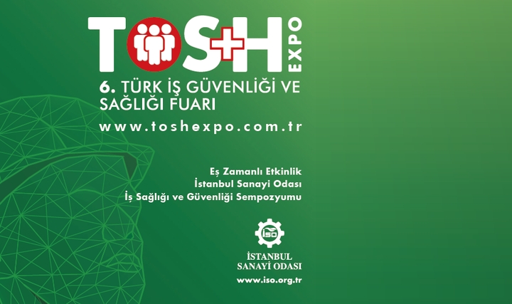 TOS+H EXPO 2026 İş Güvenliği ve Sağlığı Fuarı<br/>için Kayıtlar Açıldı