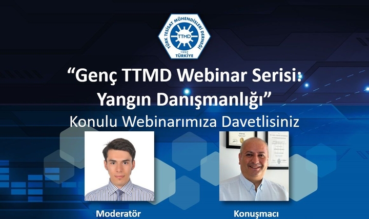 TTMD 'Yangın Danışmanlığı' Konulu Webinar Düzenleyecek TTMD 'Yangın Danışmanlığı' Konulu Webinar Düzenleyecek