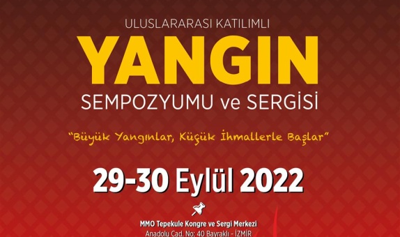 Yangın Sempozyumu ve Sergisi, 29-30 Eylül Tarihlerinde Düzenlenecek
